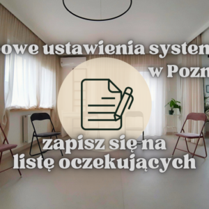 Zapisy na Grupowe Ustawienia Systemowe hellingera Poznań